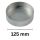 Deckel für Metall Rohr 125 mm